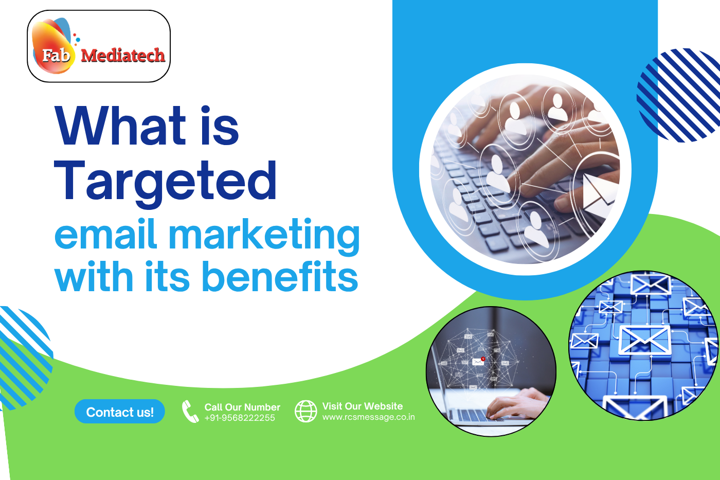 What is Targeted email marketing with its benefits?
